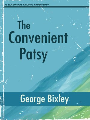 cover image of The Convenient Patsy